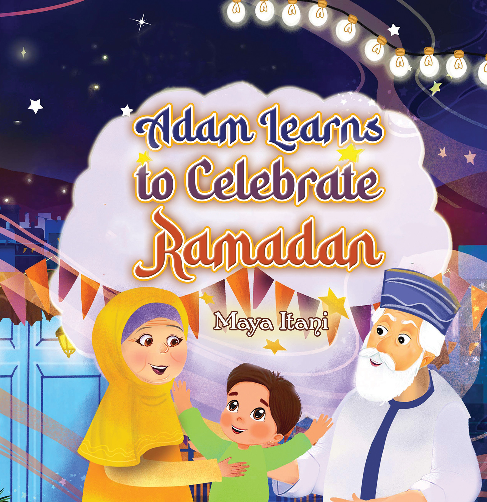 Adam Learns To Celebrate Ramadan